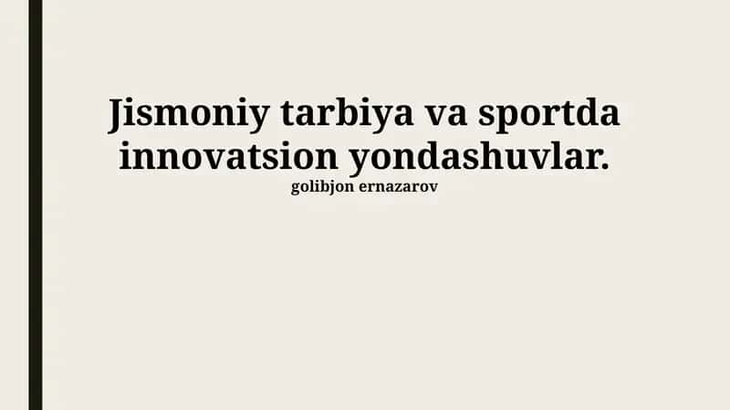 Jismoniy tarbiya va sportda innovatsion yondashuvlar 1