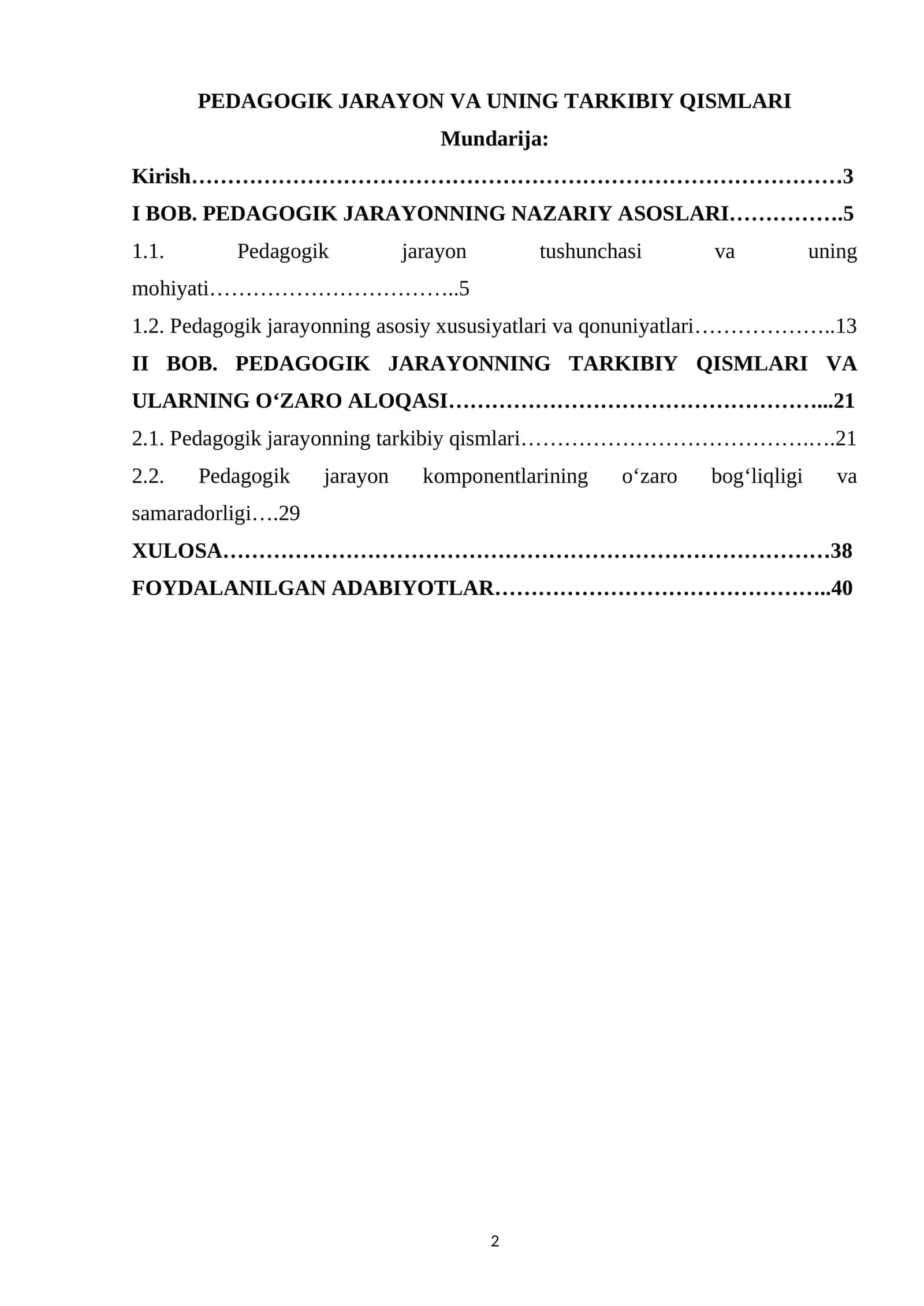 PEDAGOGIK JARAYON VA UNING TARKIBIY QISMLARI 1