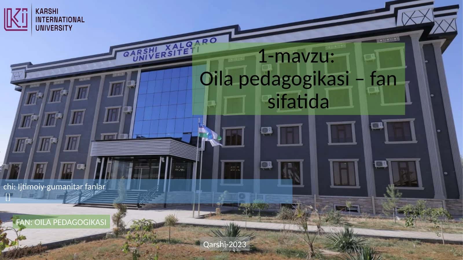 Oila pedagogikasi - fan sifatida 1