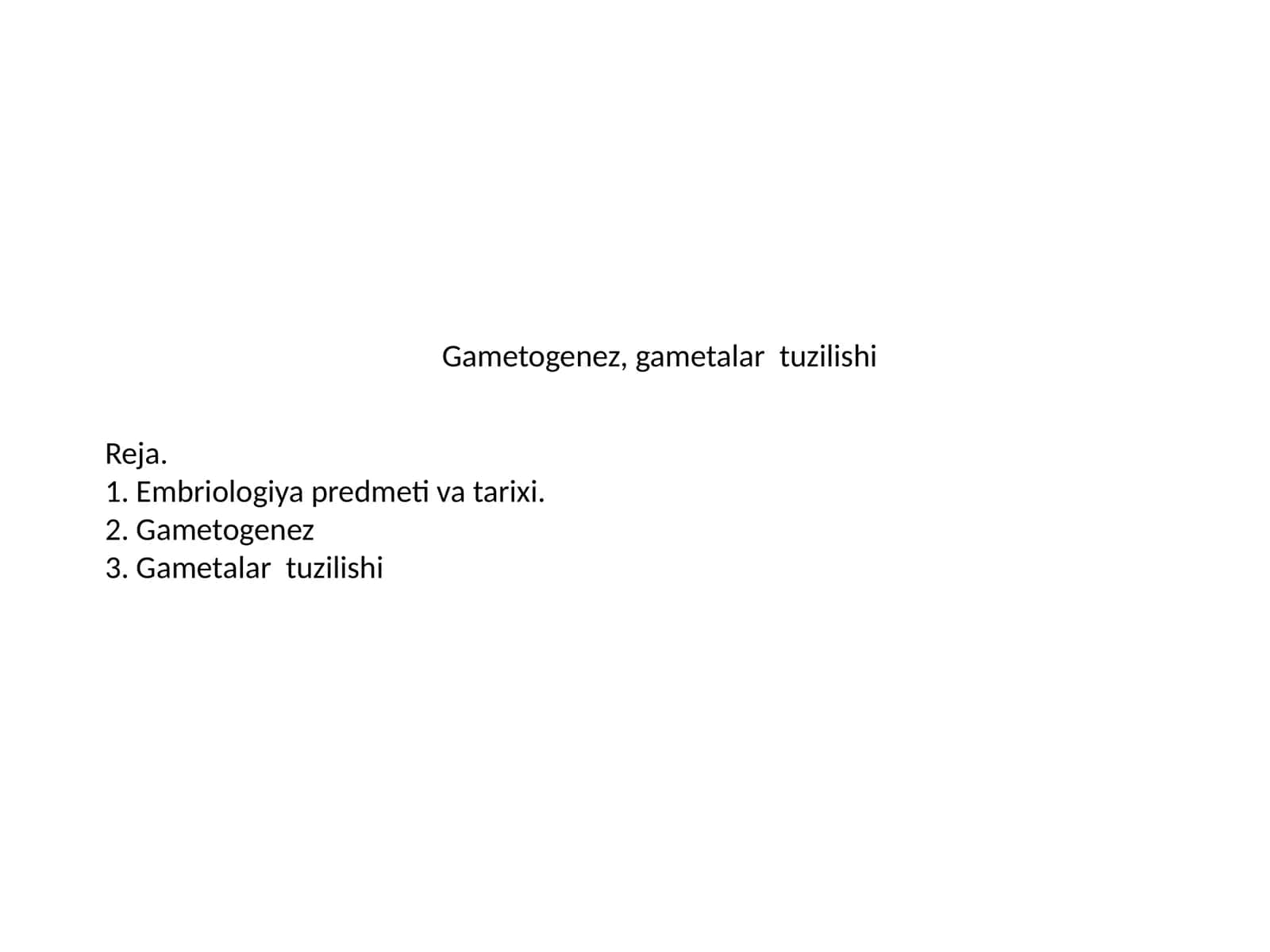 Gametogenez, gametalar tuzilishi 1