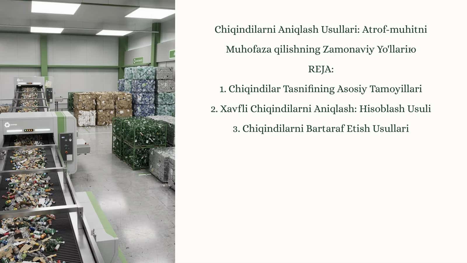 Chiqindilarni Aniqlash Usullari: Atrof-muhitni Muhofaza qilishning Zamonaviy Yo'llari 1