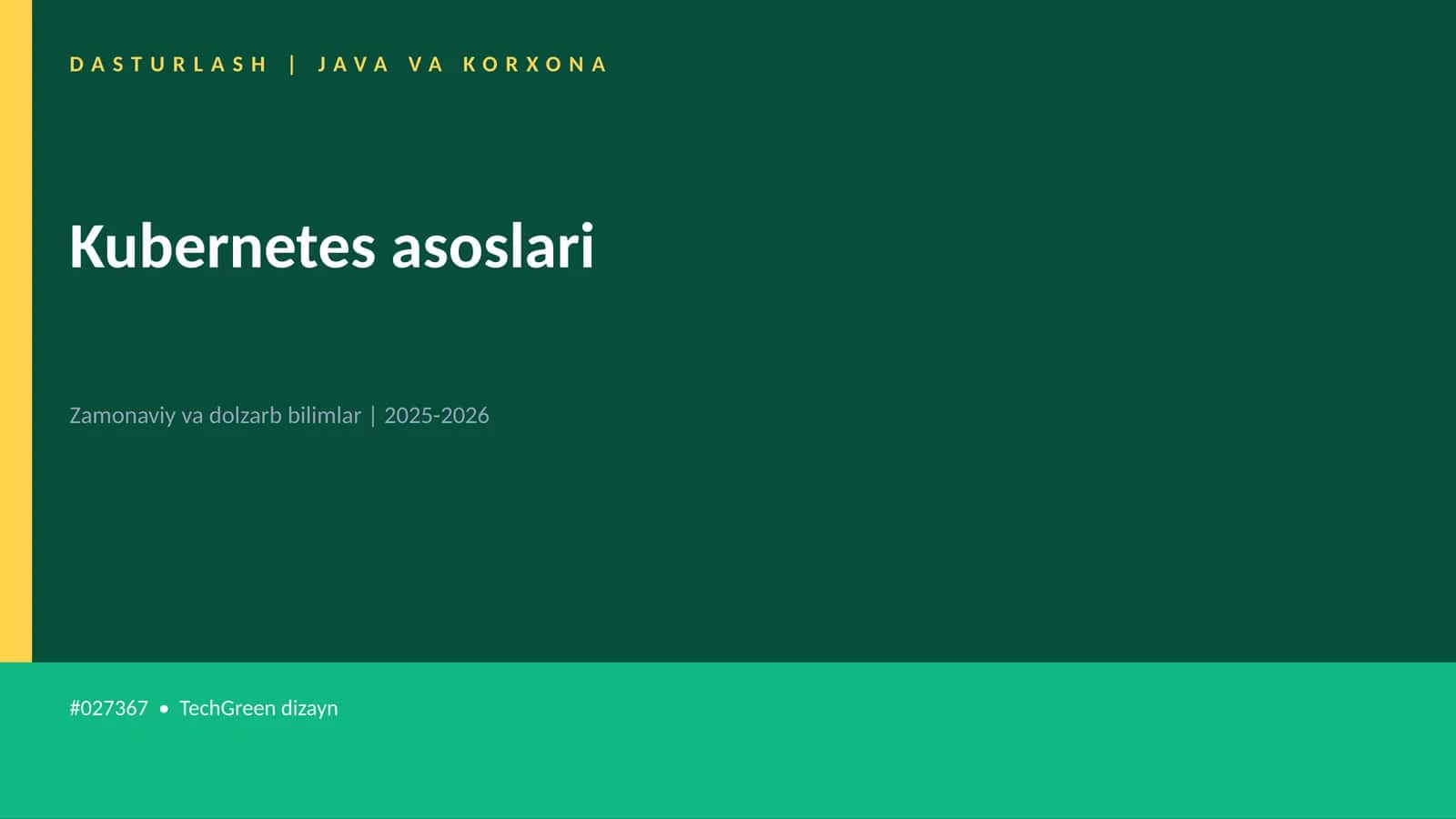 Kubernetes asoslari 1