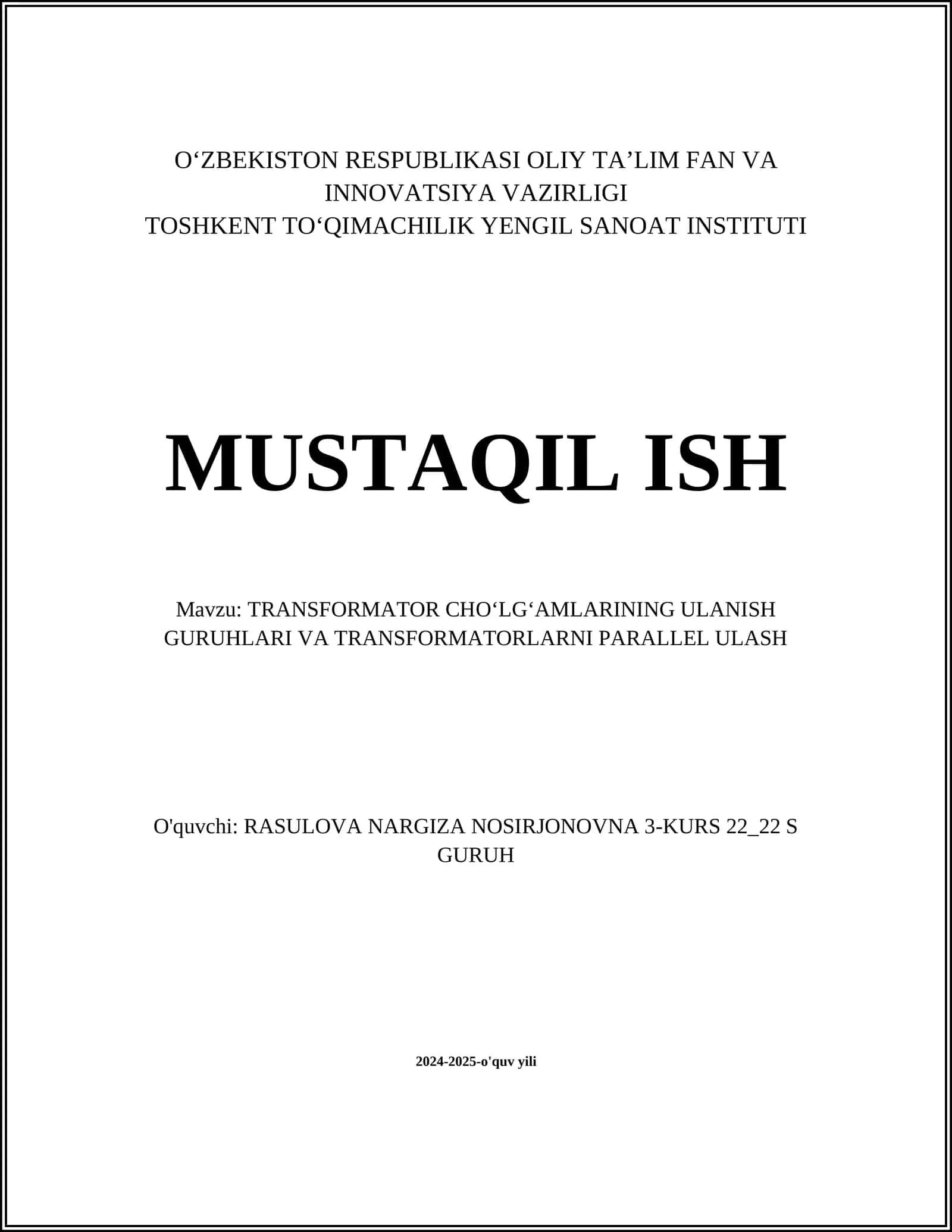TRANSFORMATOR CHOʻLGʻAMLARINING ULANISH GURUHLARI VA TRANSFORMATORLARNI PARALLEL ULASH 1