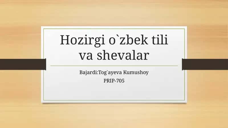 Hozirgi o`zbek tili va shevalar 1