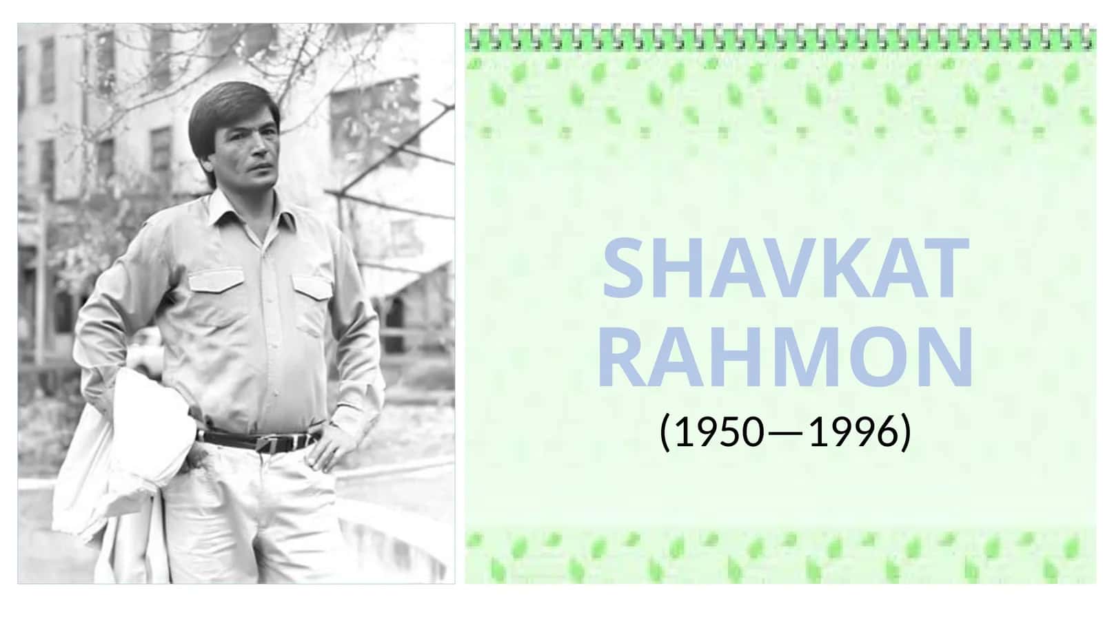 SHAVKAT RAHMON 1