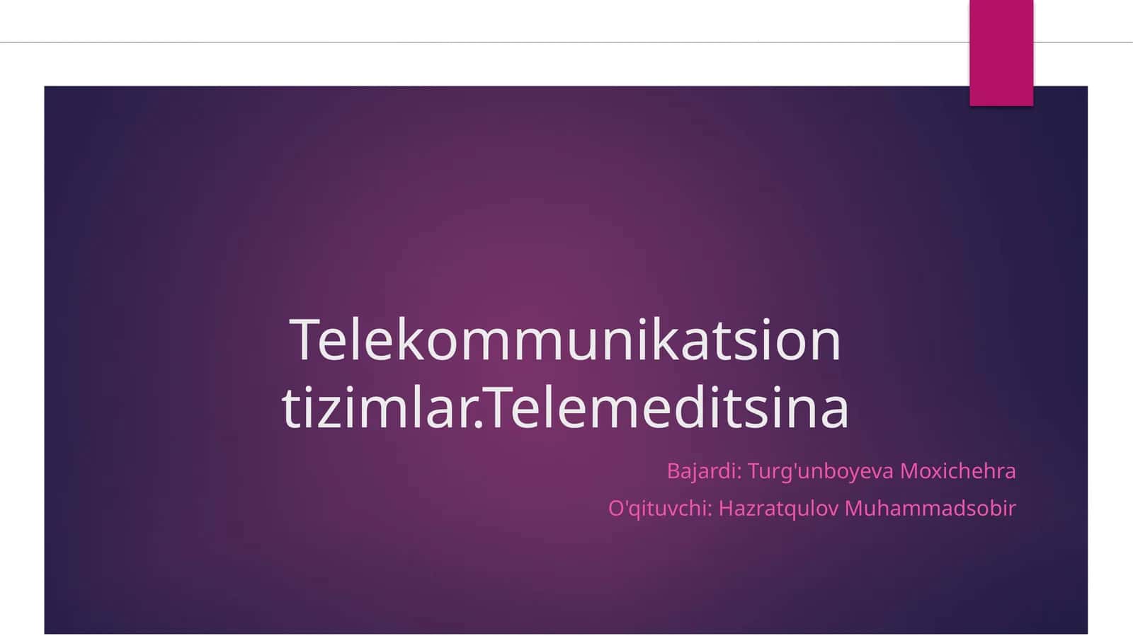 Telekommunikatsion tizimlar.Telemeditsina 1