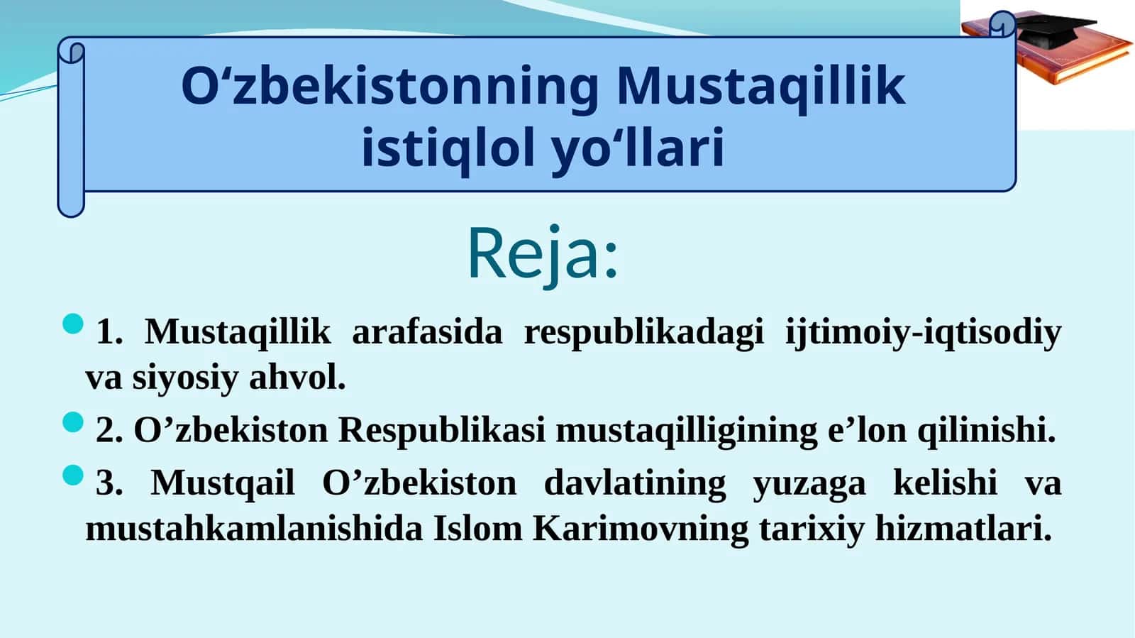 Oʻzbekistonning Mustaqillik istiqlol yoʻli 1