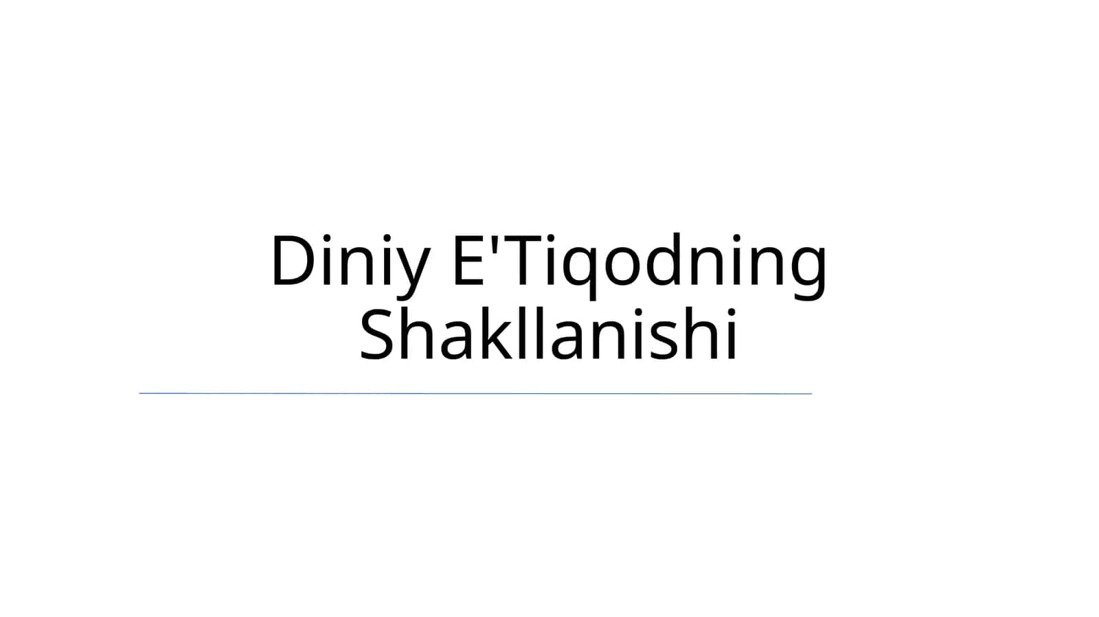 Diniy E'Tiqodning Shakllanishi 1