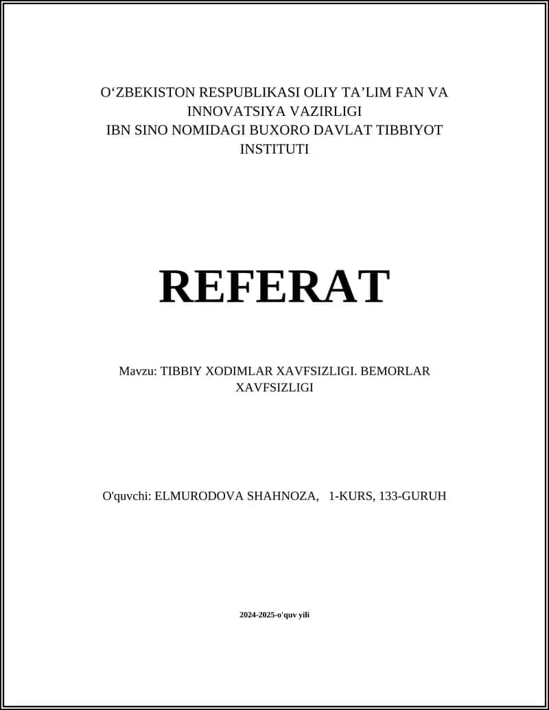 TIBBIY XODIMLAR XAVFSIZLIGI. BEMORLAR XAVFSIZLIGI 1