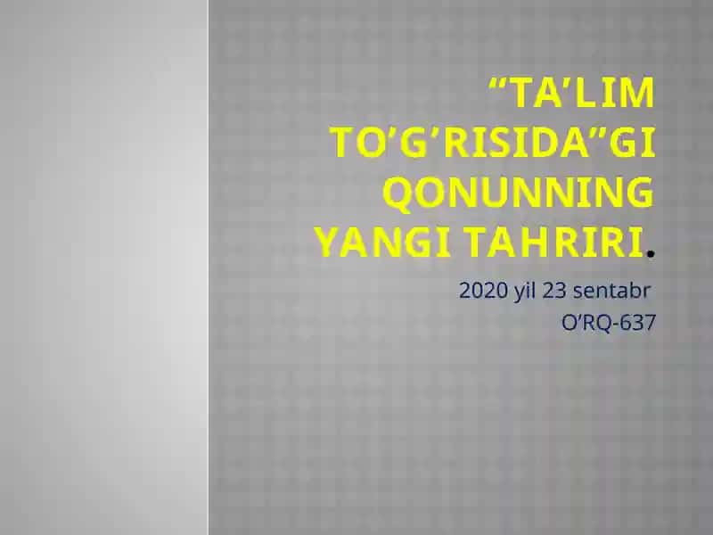 O'zbekiston Respublikasining qonuni "Ta'lim to'g'risida"