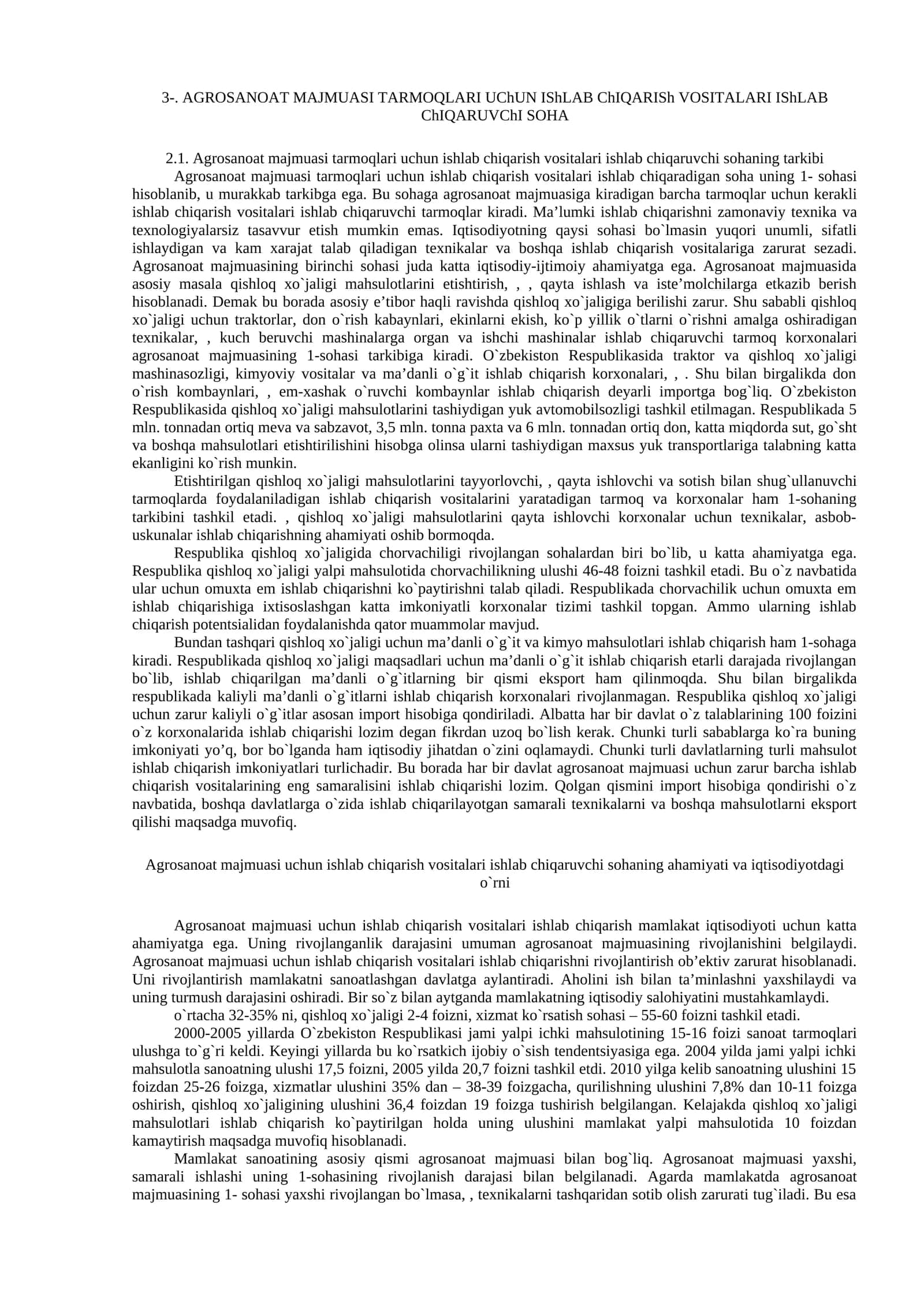 Agrosanoat majmuasi tarmoqlari uchun ishlab chiqarish vositalari ishlab chiqaruvchi soha 1
