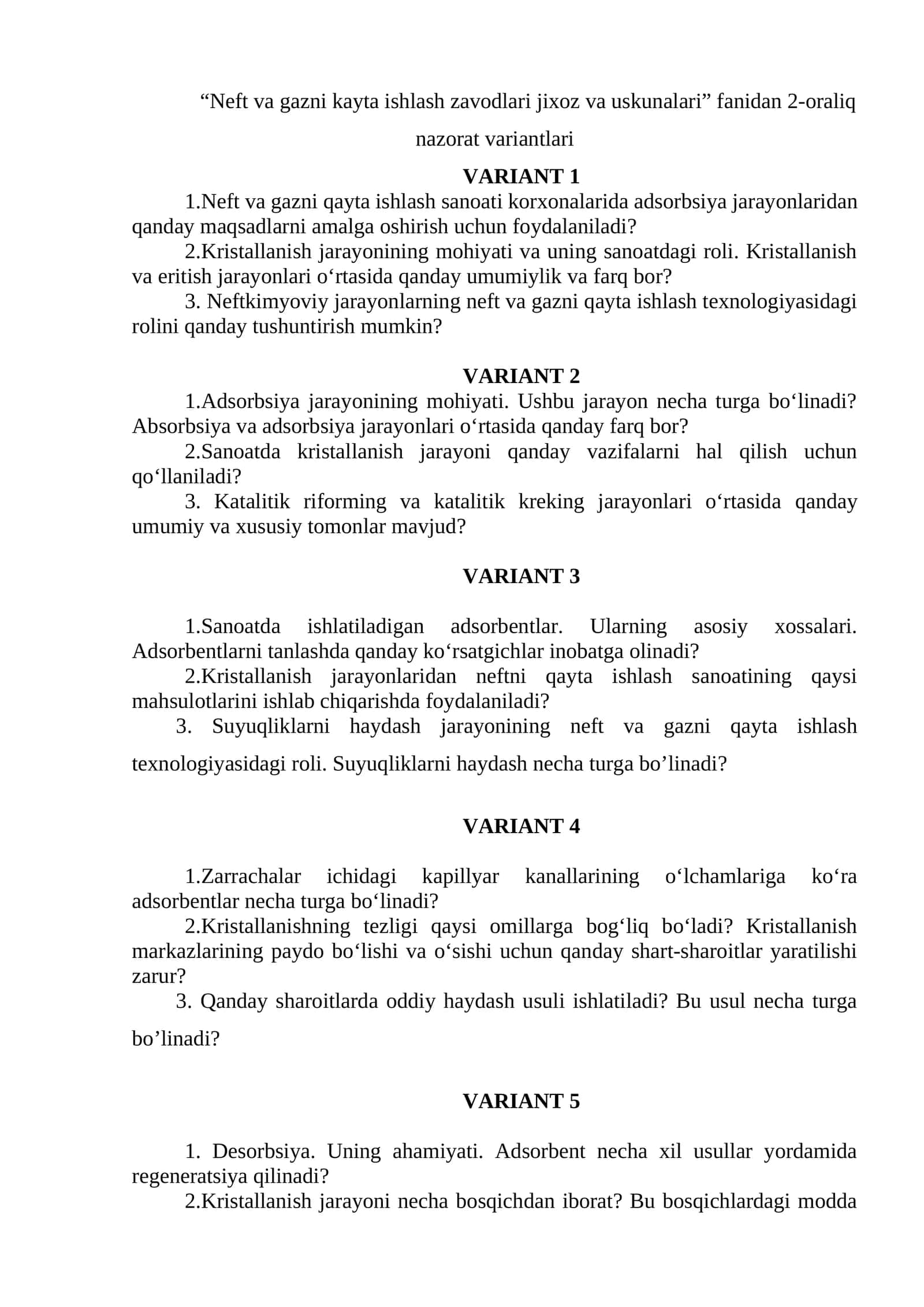 “Neft va gazni kayta ishlash zavodlari jixoz va uskunalari” fanidan 2-oraliq nazorat variantlari 1