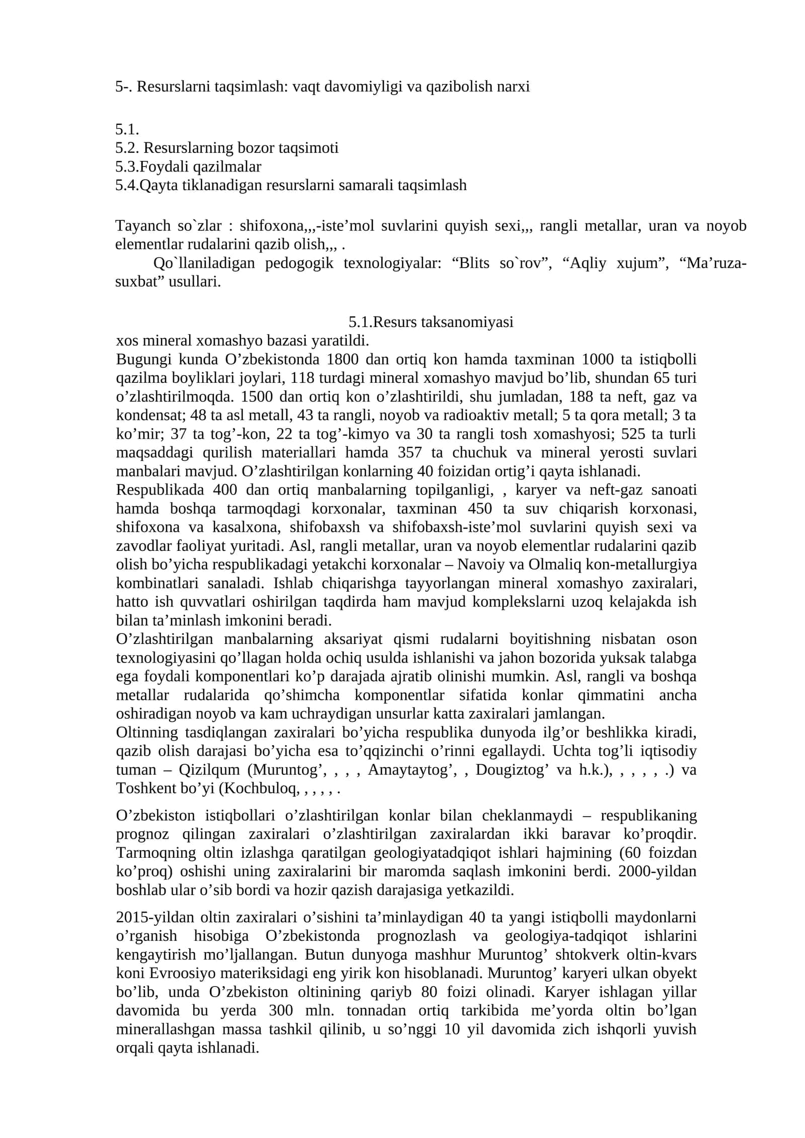 Resurslarni taqsimlash: vaqt davomiyligi va qazibolish narxi 1