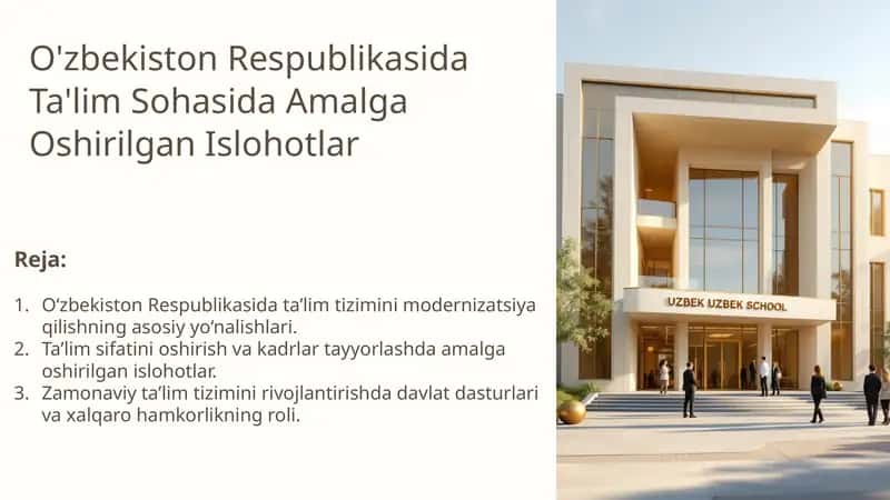 Ta'lim Sohasida Amalga Oshirilgan Islohotlar 1