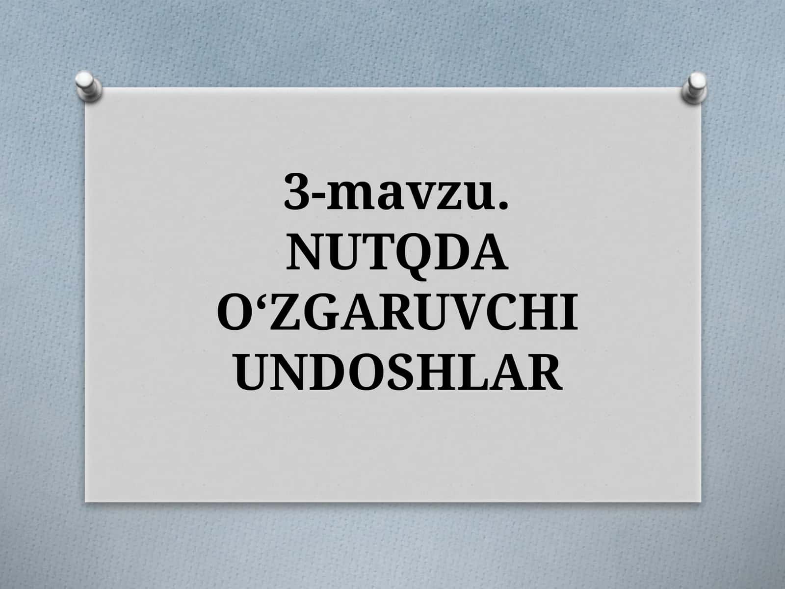 NUTQDAO‘ZGARUVCHI UNDOSHLAR 1
