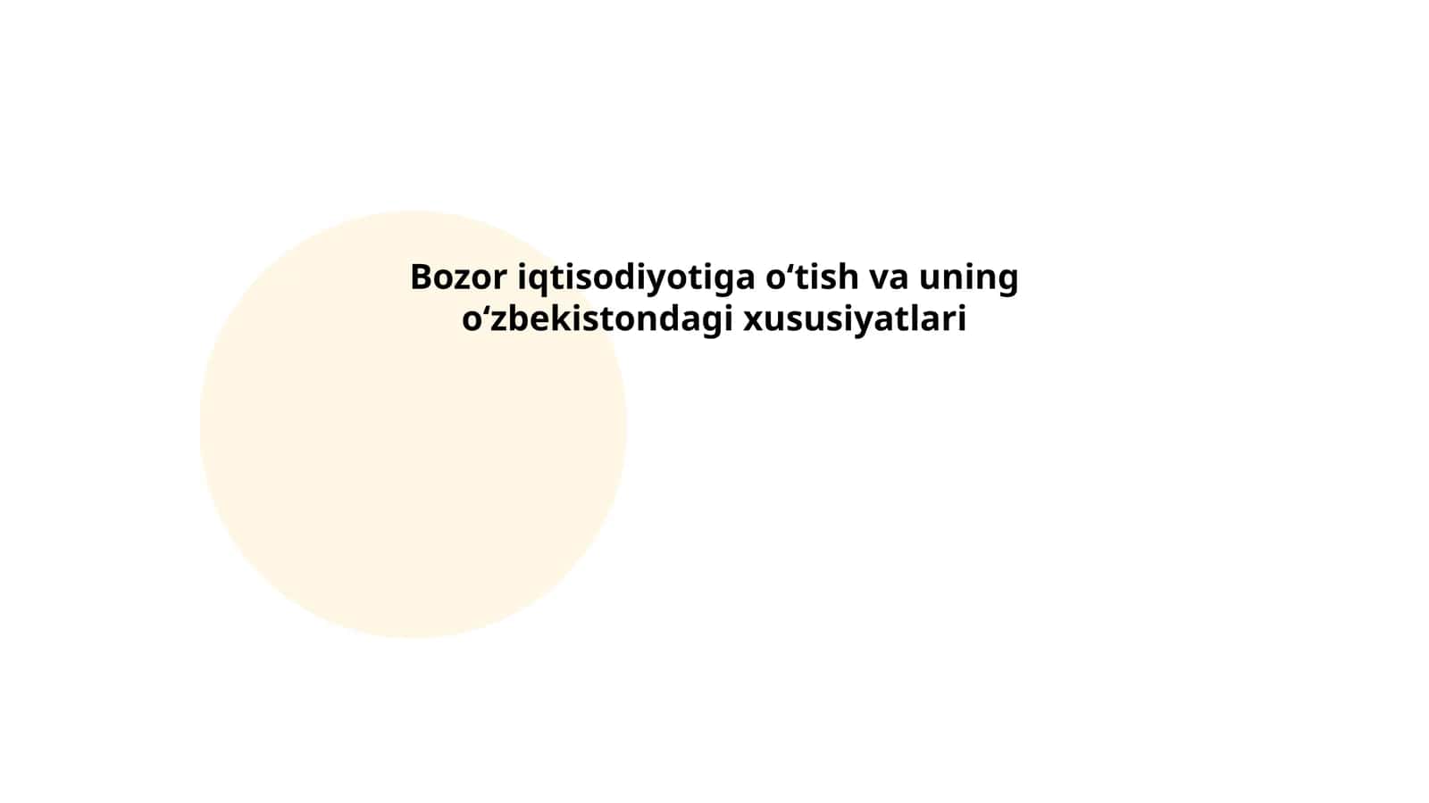 Bozor iqtisodiyotiga o'tish va uning o'zbekistondagi xususiyatlari 1