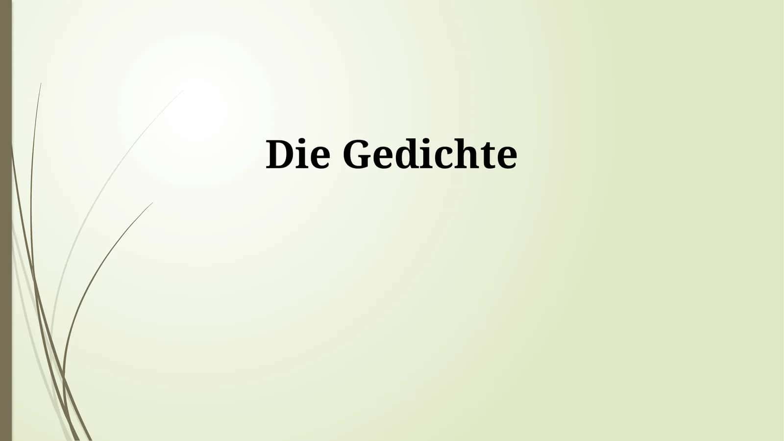 Die Gedichte 1