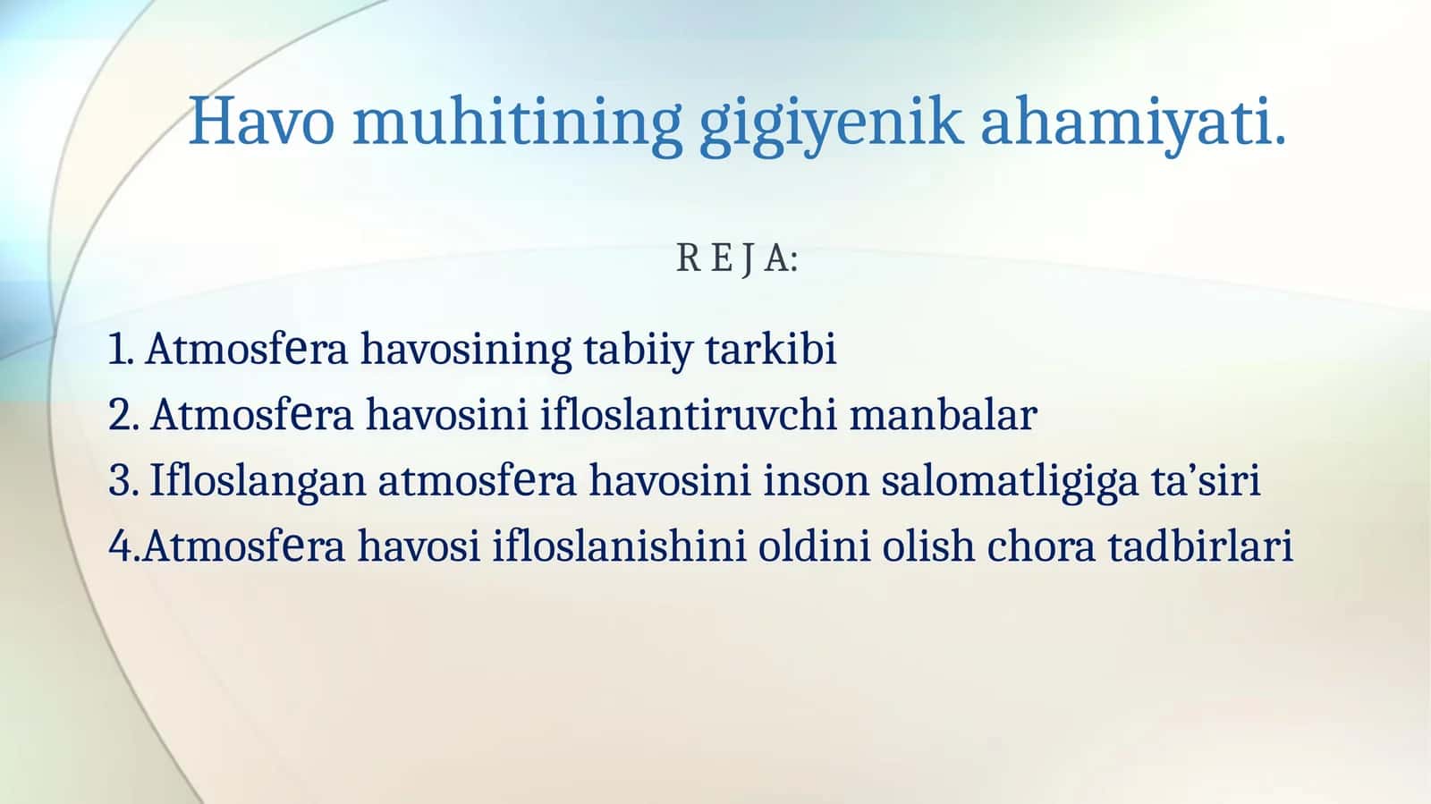 Havomuhitining gigiyenikahamiyati 1