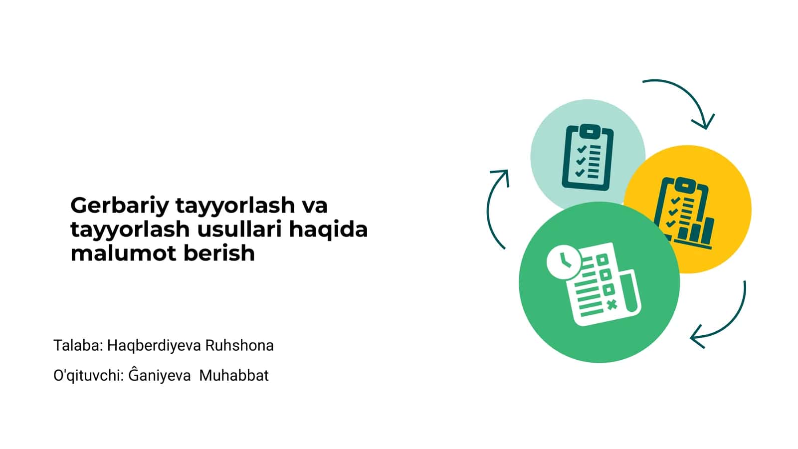 Gerbariy tayyorlash va tayyorlash usullari haqida malumot berish 1