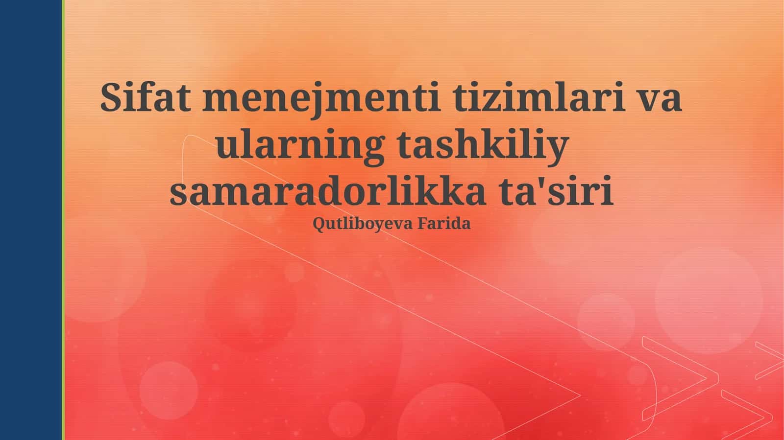Sifat menejmenti tizimlari va ularning tashkiliy samaradorlikka ta'siri 1