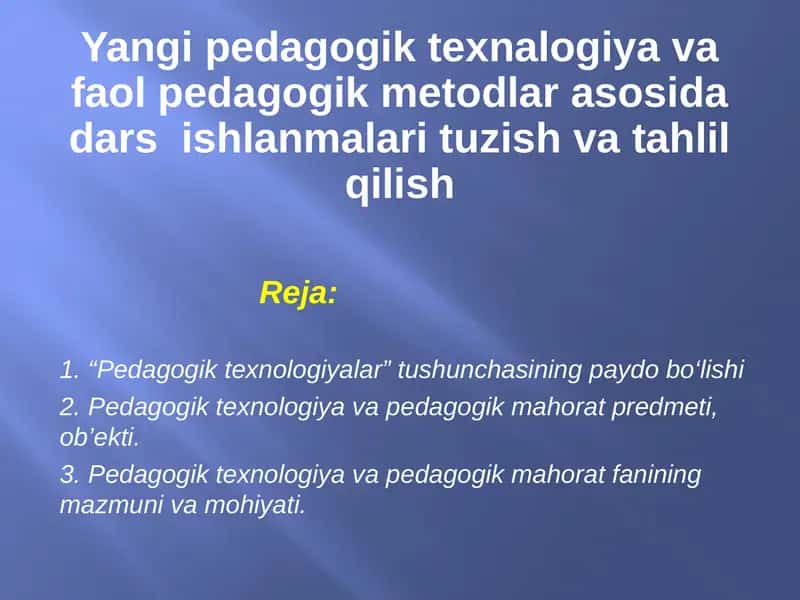 Pedagogik texnologiyalar 1