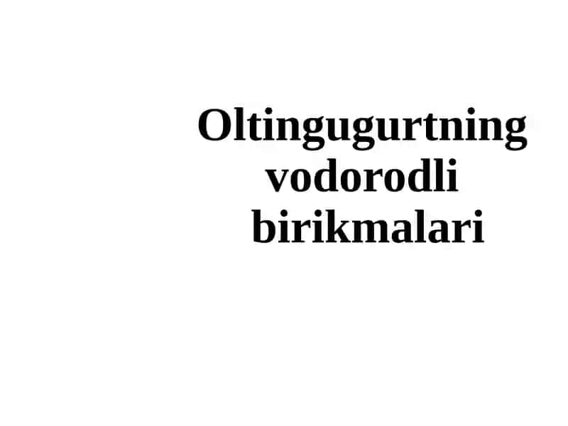 Oltingugurtning vodorodli birikmalari