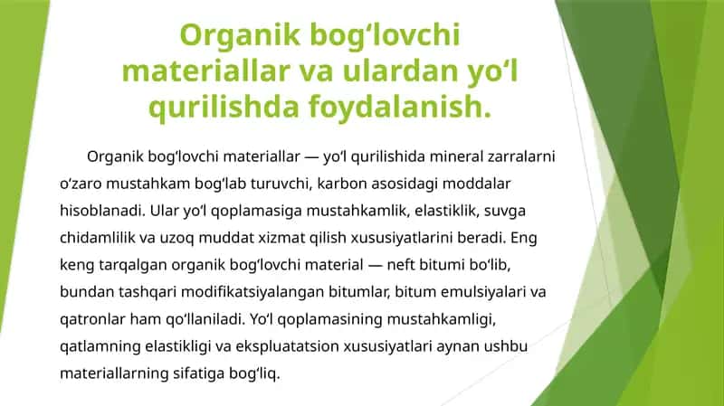 Organik bog‘lovchi materiallar va ulardan yo‘l qurilishda foydalanish 1
