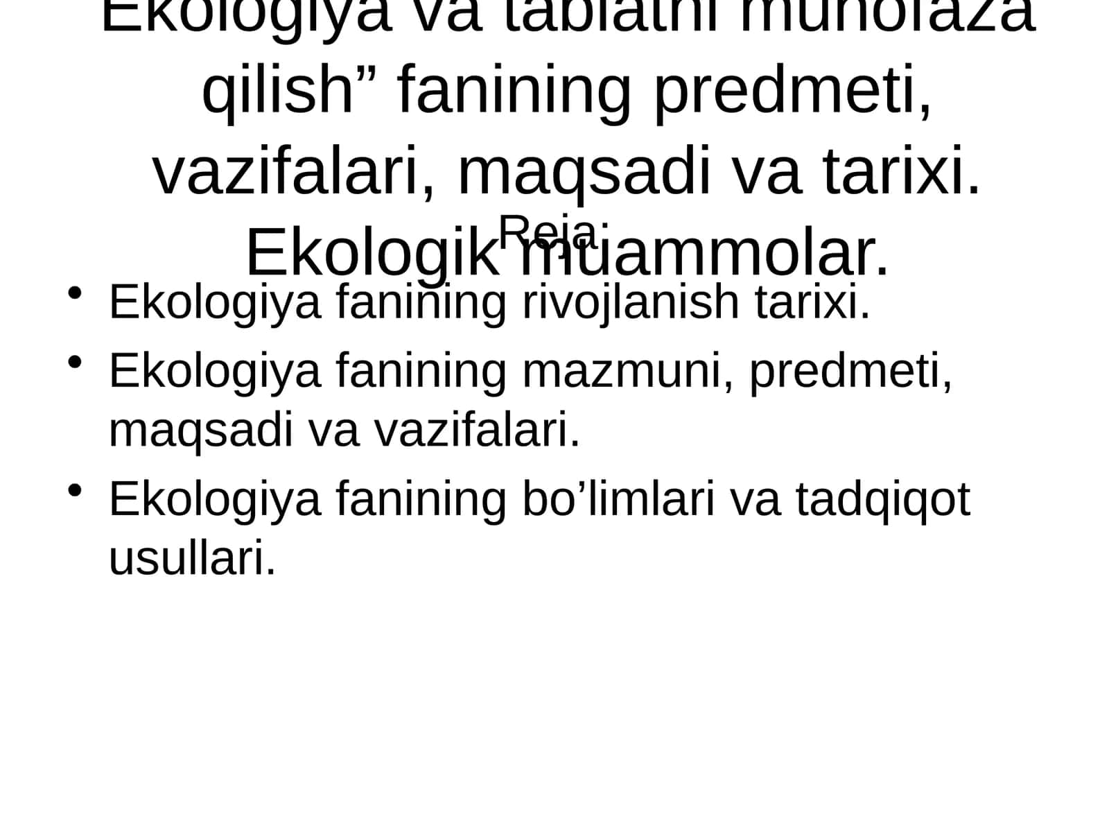 Ekologiya va tabiatni muhofaza qilish 1