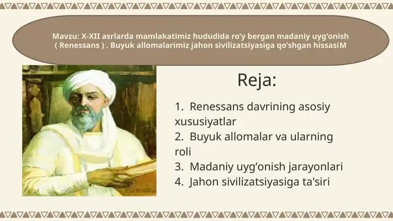 X-XII asrlarda mamlakatimiz hududida roʻy bergan madaniy uygʻonish ( Renessans ) 1