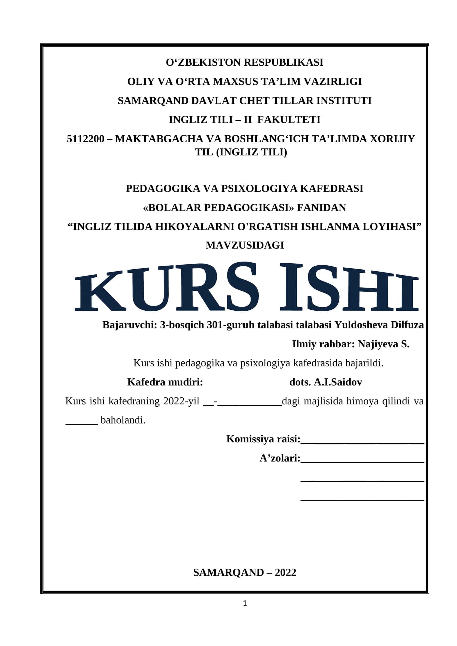 "INGLIZ TILIDA HIKOYALARNI O'RGATISH ISHLANMA LOYIHASI" MAVZUSIDAGI KURS ISHI 1