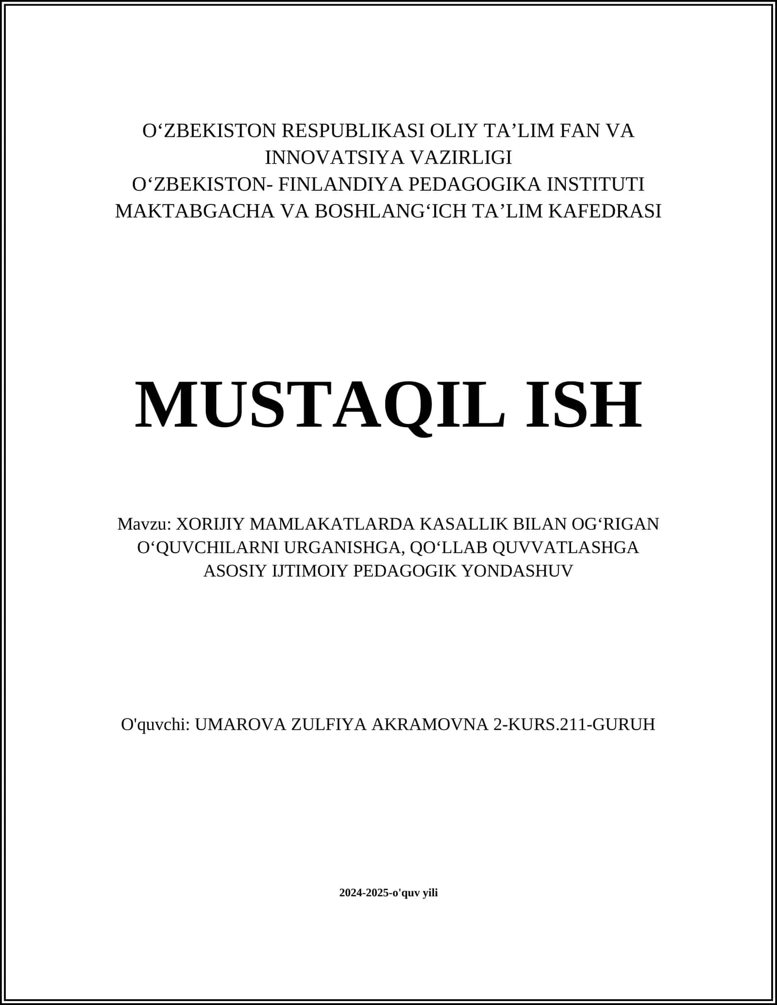XORIJIY MAMLAKATLARDA KASALLIK BILAN OGʻRIGAN OʻQUVCHILARNI URGANISHGA, QOʻLLAB QUVVATLASHGA ASOSIY IJTIMOIY PEDAGOGIK YONDASHUV 1