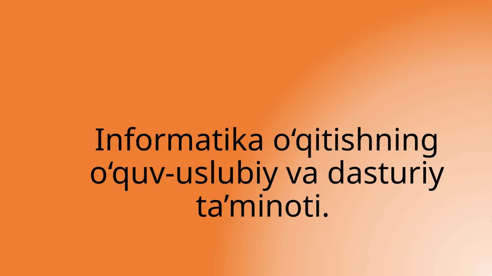 Informatika va axborot texnologiyalari fani asoslari 1
