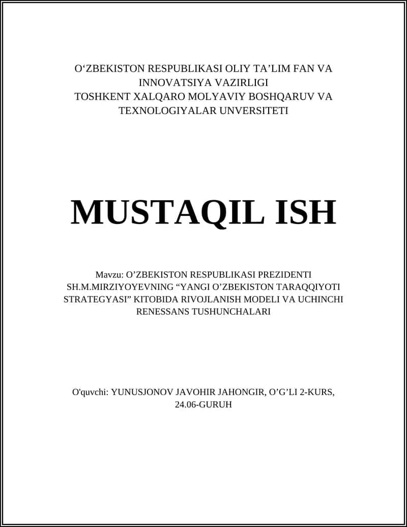 O'ZBEKISTON RESPUBLIKASI PREZIDENTI SH.M.MIRZIYOYEVNING “YANGI O’ZBEKISTON TARAQQIYOTI STRATEGYASI” KITOBIDA RIVOJLANISH MODELI VA UCHINCHI RENESSANS TUSHUNCHALARI 1