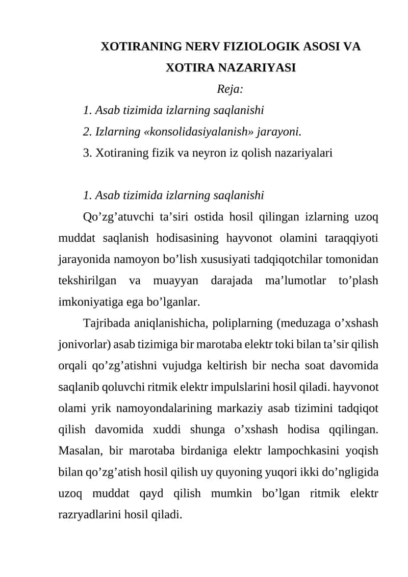 XOTIRANING NERV FIZIOLOGIK ASOSI VA XOTIRA NAZARIYASI 1