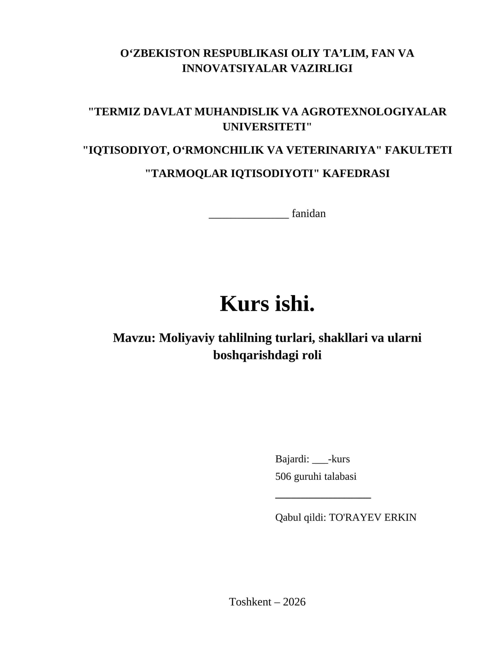 Moliyaviy tahlilning turlari, shakllari va ularni boshqarishdagi roli 1