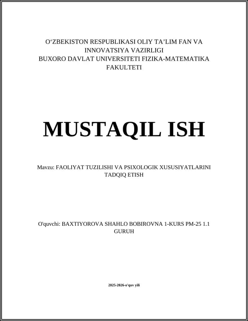 FAOLIYAT TUZILISHI VA PSIXOLOGIK XUSUSIYATLARINI TADQIQ ETISH 1