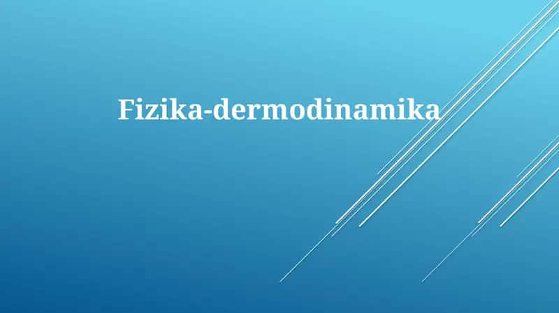 Fizika-dermodinamika 1