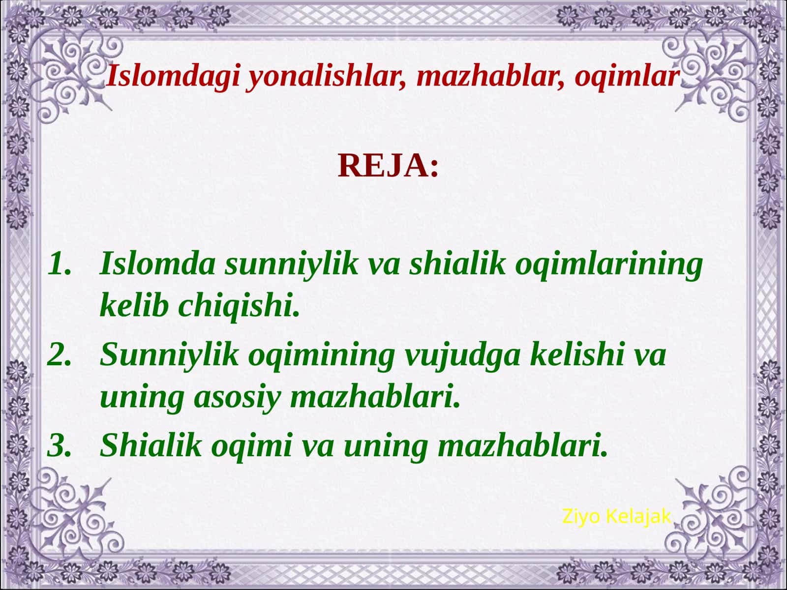Islomdagiyonalishlar,mazhablar,oqimlar 1
