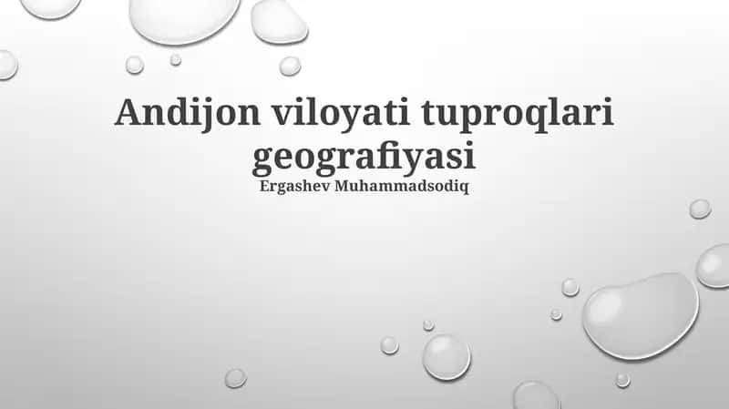 Andijon viloyati tuproqlari geografiyasi 1