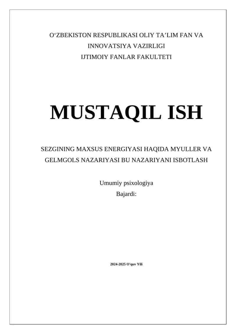 SEZGINING MAXSUS ENERGIYASI HAQIDA MYULLER VA GELMGOLS NAZARIYASI BU NAZARIYANI ISBOTLASH 1