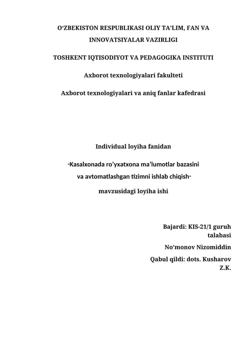 Kasalxonada ro’yxatxona ma’lumotlar bazasini va avtomatlashgan tizimni ishlab chiqish 1