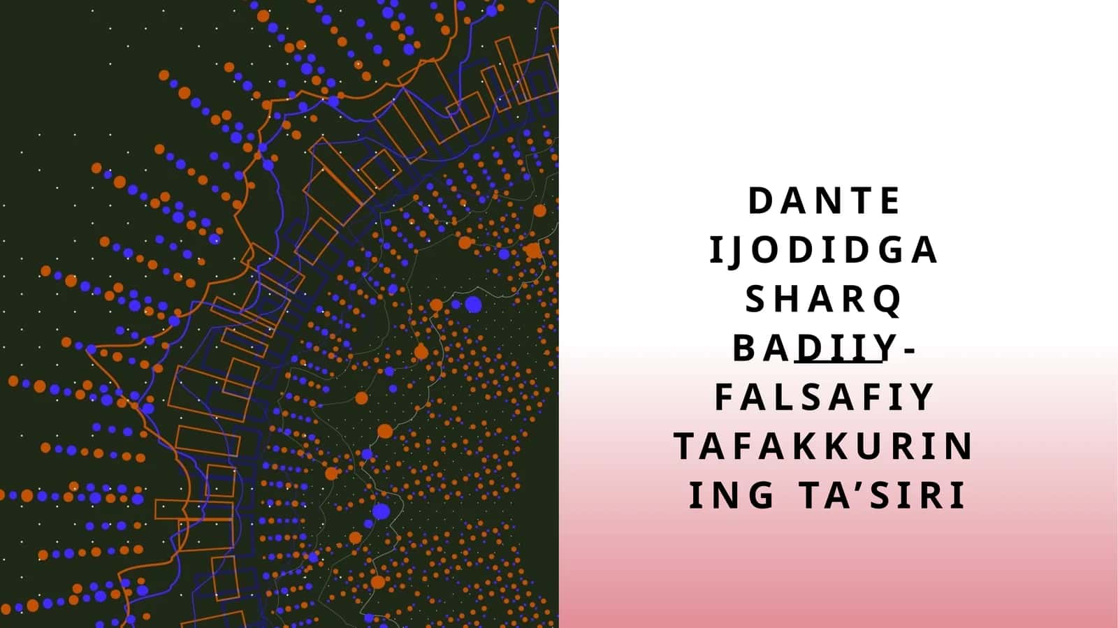 Dante ijodidga sharq badiiy-falsafiy tafakkurining ta’siri 1