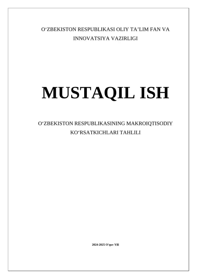 O'zbekiston Respublikasi Iqtisodiyotining Makroiqtisodiy Ko'rsatkichlari Tahlili 1