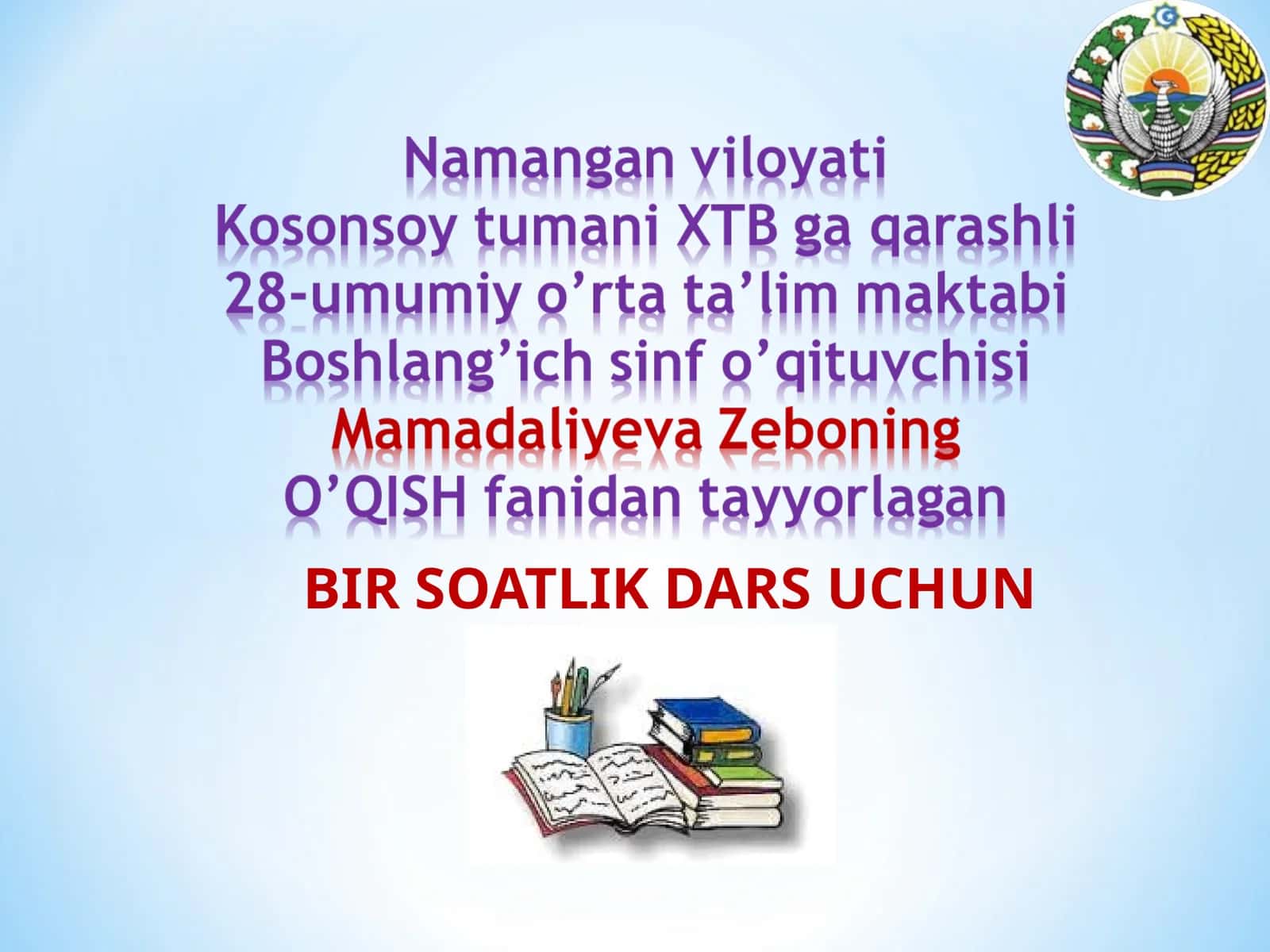 BIR SOATLIK DARS UCHUN TAQDIMOTI 1