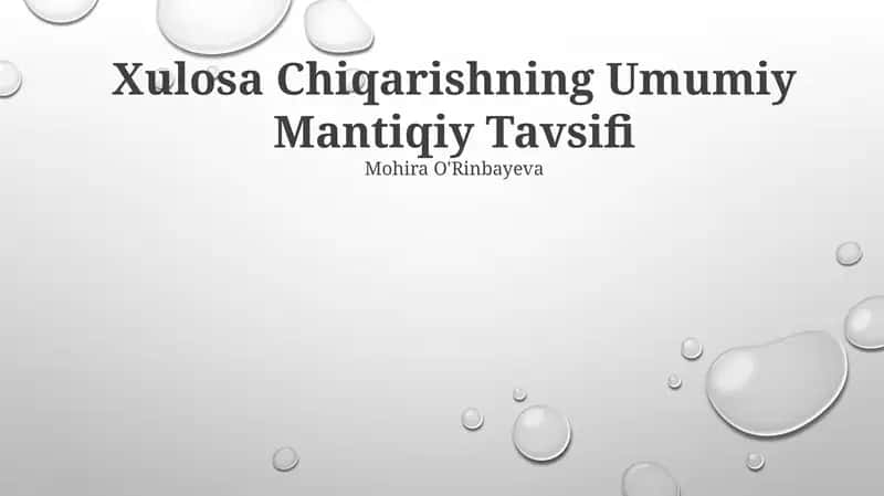 Xulosa Chiqarishning Umumiy Mantiqiy Tavsifi 1