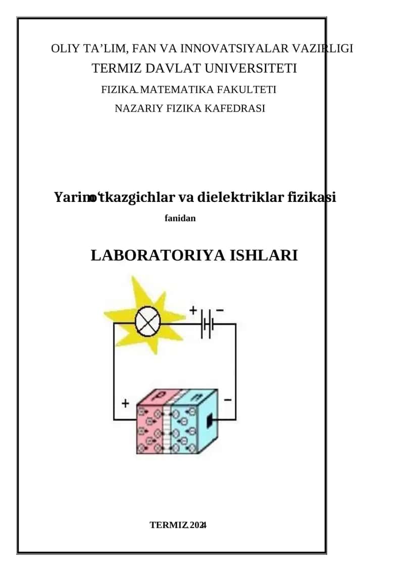 Yarim o‘tkazgichlar va dielektriklar fizikasi fanidan LABORATORIYA ISHLARI 1