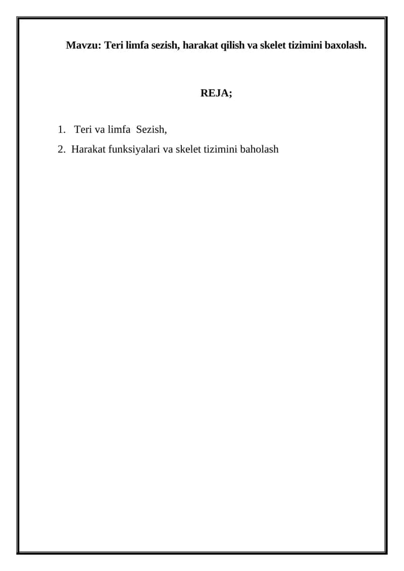 Teri limfa sezish, harakat qilish va skelet tizimini baxolash 1