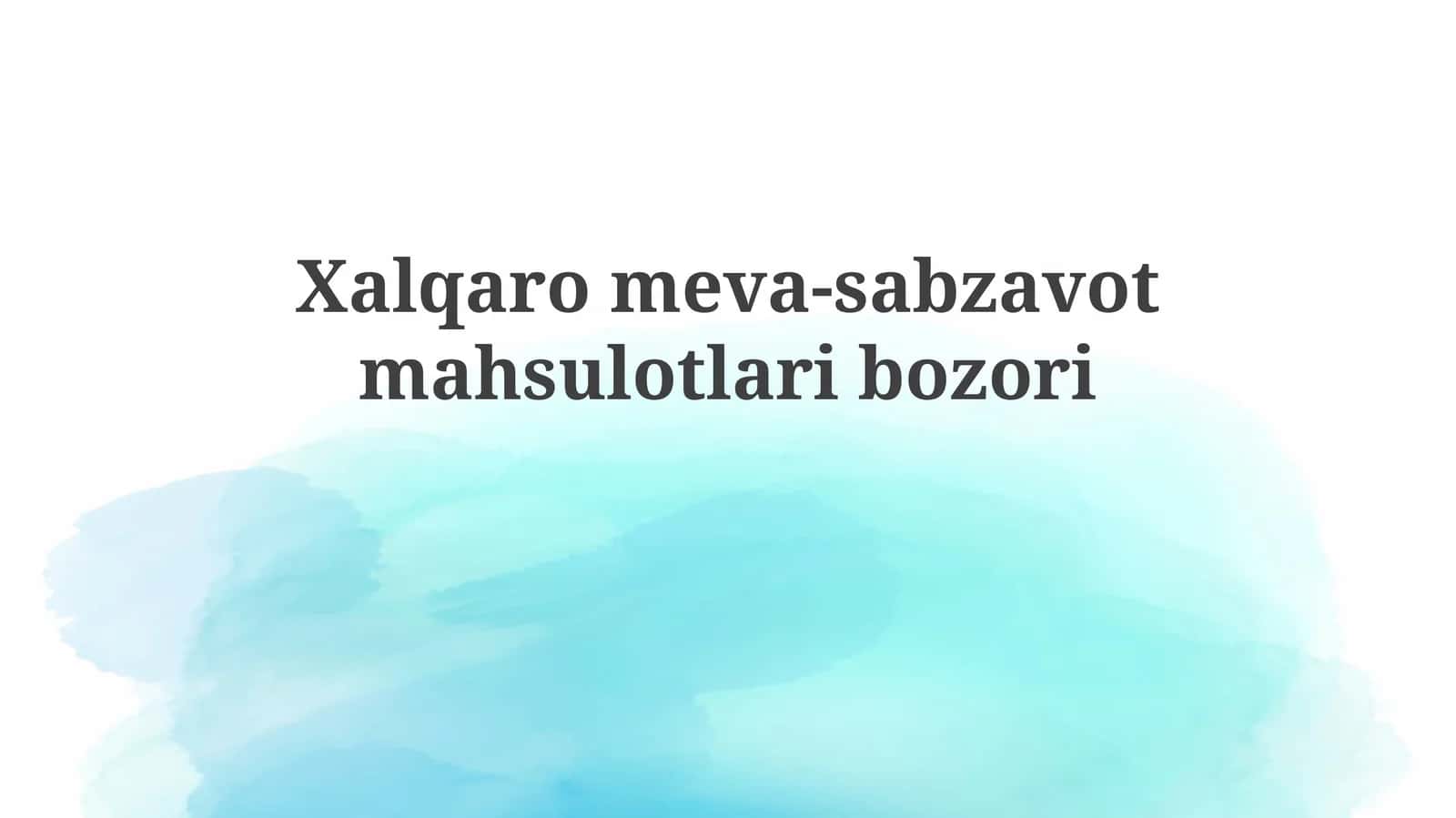 Xalqaromeva-sabzavotmahsulotlaribozori 1