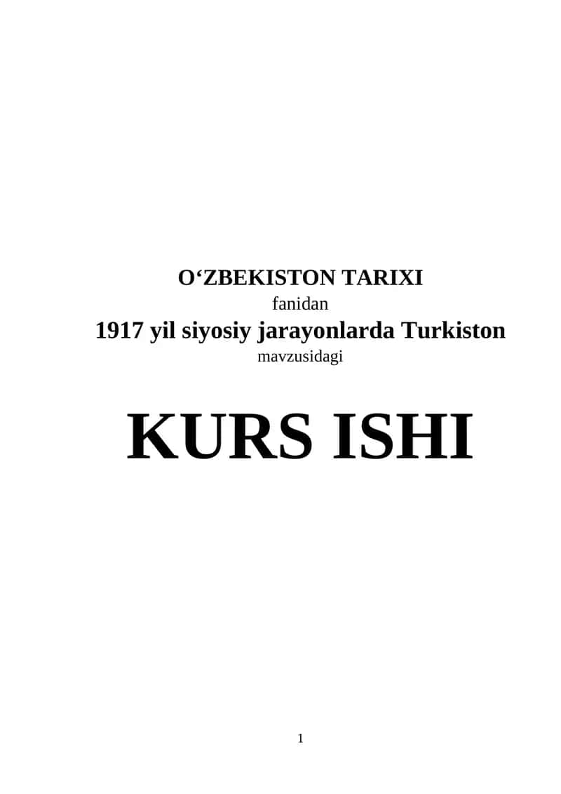 1917 yil siyosiy jarayonlarda Turkiston 1