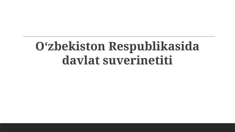 O'zbekiston Respublikasi Davlat Suvereniteti 1